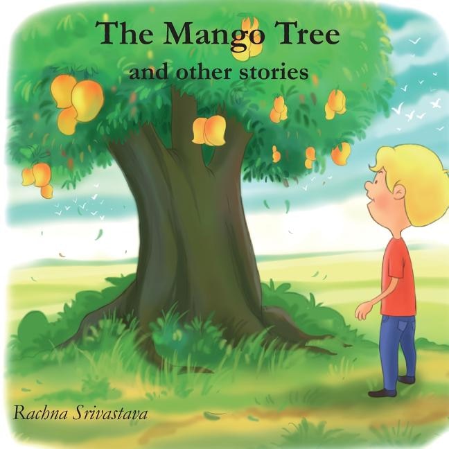 The Mango Tree And Other Stories