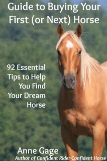 Front cover_Guide to Buying Your First (or Next) Horse