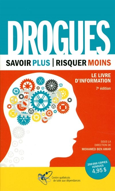 Drogues Savoir plus Risquer moins