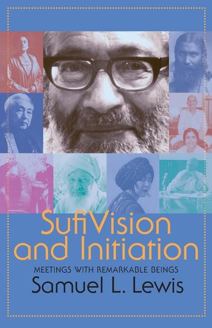 Couverture_Sufi Vision and Initiation