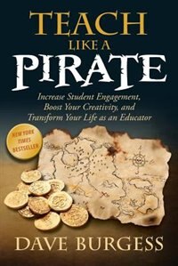 Front cover_Teach Like a Pirate
