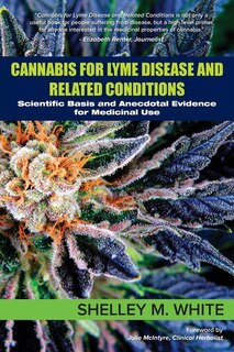 Front cover_Cannabis for Lyme Disease & Related Conditions