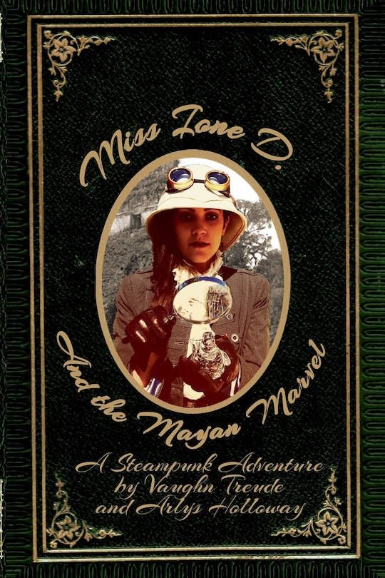 Front cover_Miss Ione D and the Mayan Marvel