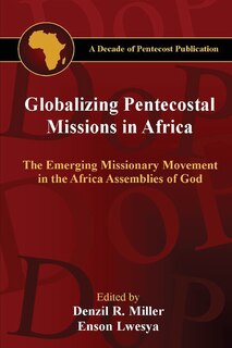 Front cover_Globalizing Pentecostal Missions in Africa