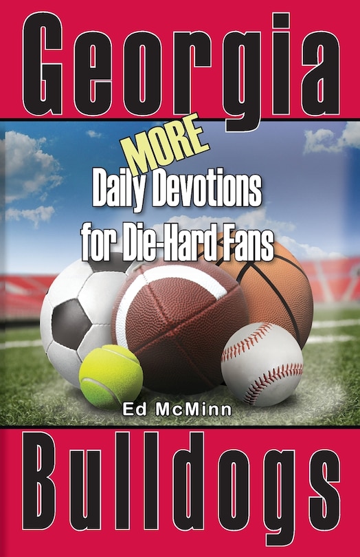 Front cover_Daily Devotions for Die-Hard Fans MORE Georgia Bulldogs