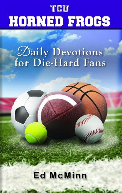 Couverture_Daily Devotions for Die-Hard Fans TCU Horned Frogs