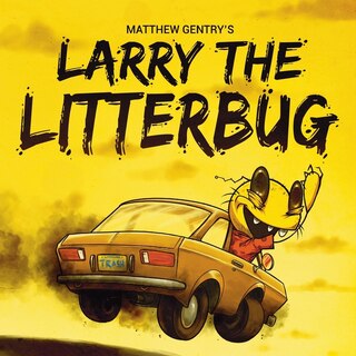 Front cover_Larry The Litterbug