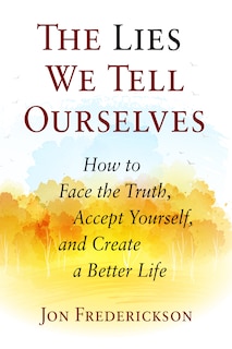 Couverture_The Lies We Tell Ourselves