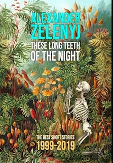 Couverture_These Long Teeth of the Night