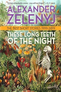 Couverture_These Long Teeth of the Night