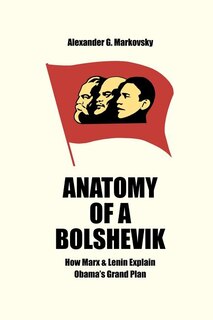 Front cover_Anatomy of a Bolshevik