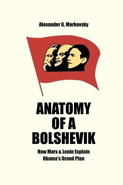 Front cover_Anatomy of a Bolshevik