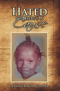 Hated Without A Cause