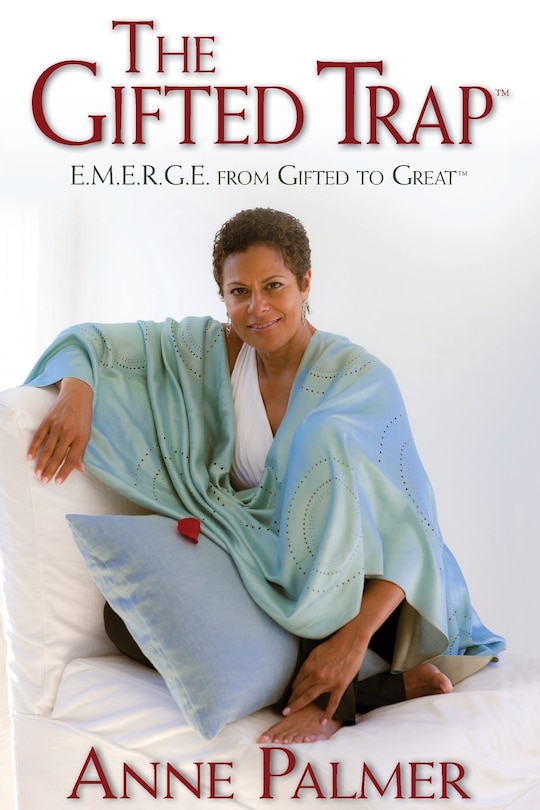 Front cover_The Gifted Trap E.M.E.R.G.E. from Gifted to Great