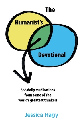 The Humanist's Devotional: 366 Daily Meditations From Some Of The World's Greatest Thinkers