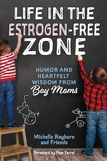 Front cover_Life in the Estrogen-Free Zone