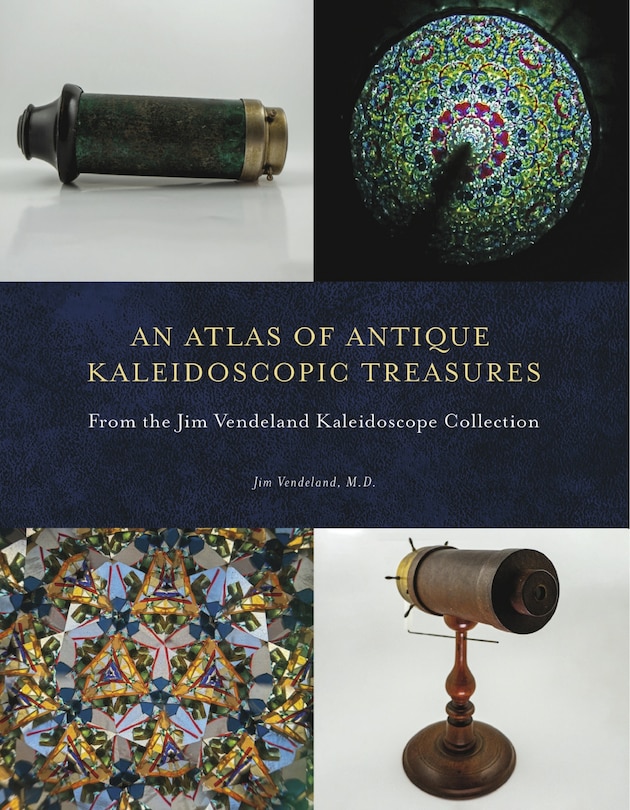 Couverture_An Atlas of Antique Kaleidoscopic Treasures