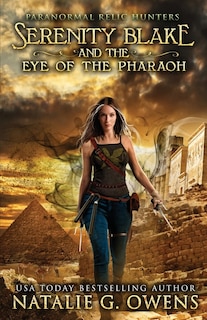 Front cover_Serenity Blake and the Eye of the Pharaoh