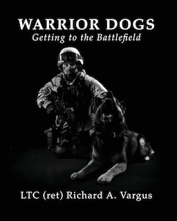 Couverture_Warrior Dogs - Getting to the Battlefield