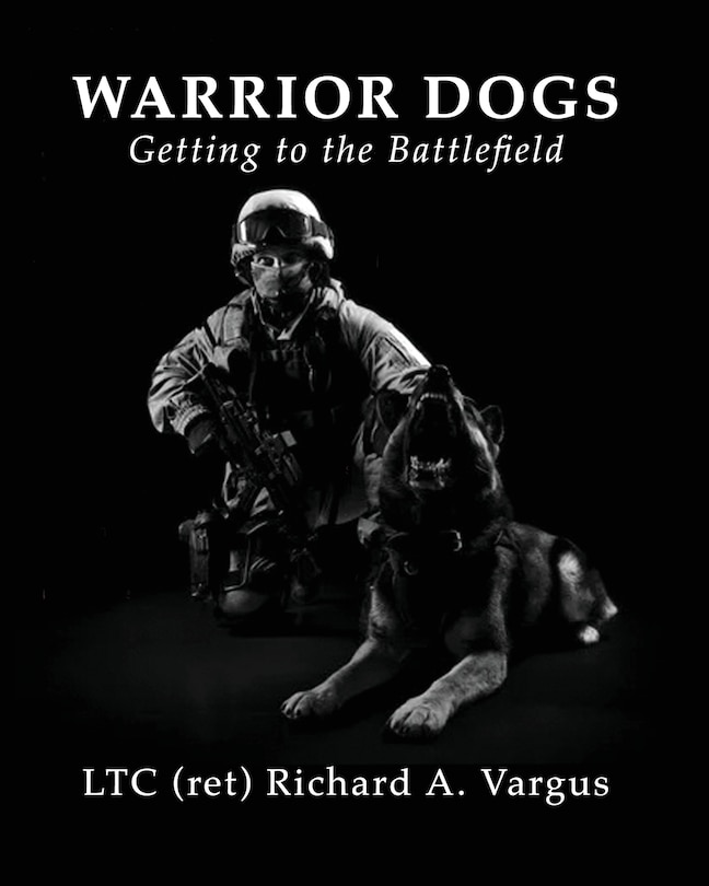 Couverture_Warrior Dogs - Getting to the Battlefield