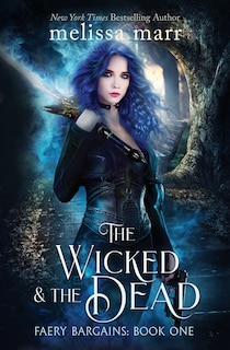Front cover_The Wicked & The Dead