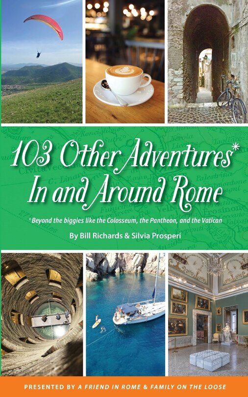 Front cover_103 Other Adventures In and Around Rome