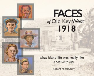 Front cover_Faces of Old Key West 1918