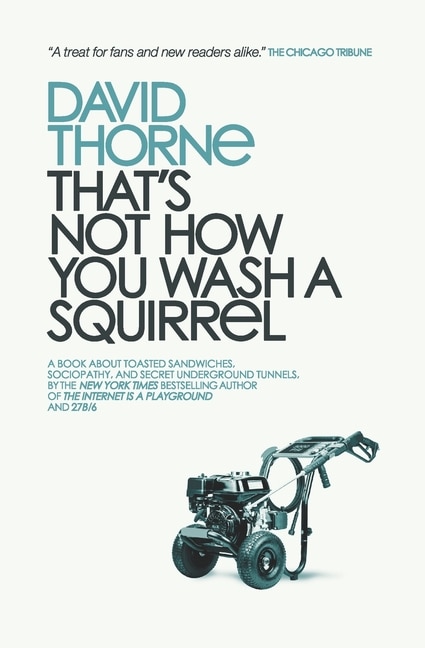 Front cover_That's Not How You Wash a Squirrel