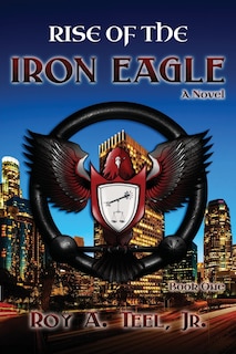 Rise of The Iron Eagle