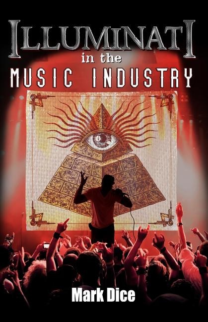Front cover_Illuminati in the Music Industry