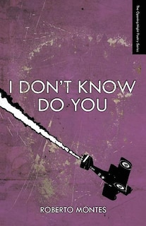 Front cover_I Don't Know Do You
