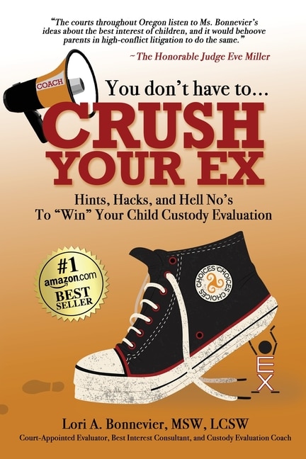 Front cover_You Don't Have to Crush Your Ex