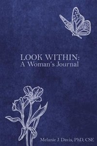 Look Within: A Woman's Journal