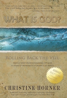 Couverture_What Is God? Rolling Back The Veil