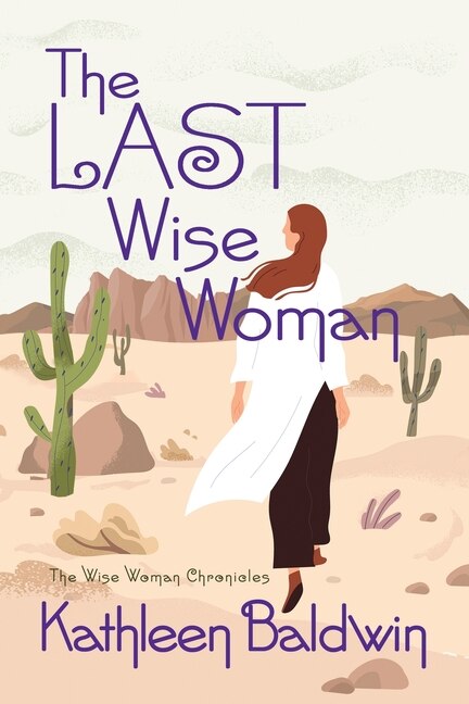 Front cover_The Last Wise Woman