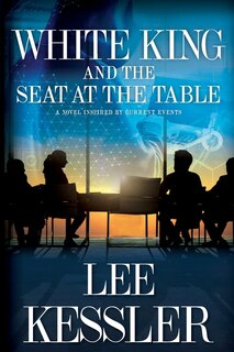 Couverture_White King And The Seat At The Table
