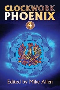 Front cover_Clockwork Phoenix 4