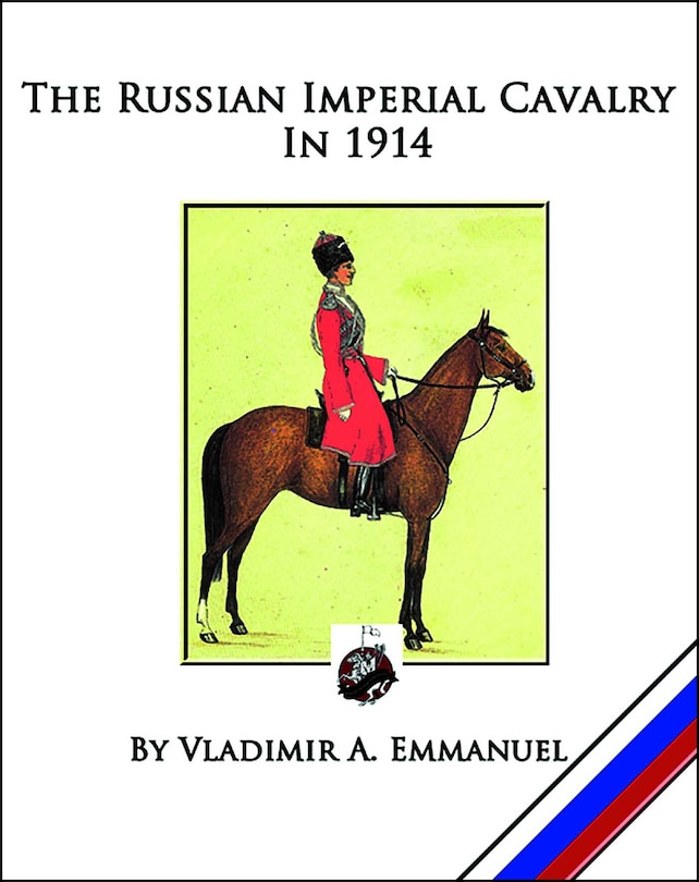 Front cover_The Russian Imperial Cavalry in 1914