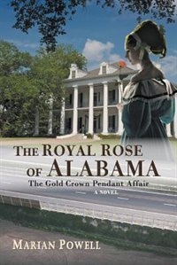 Couverture_The Royal Rose Of Alabama