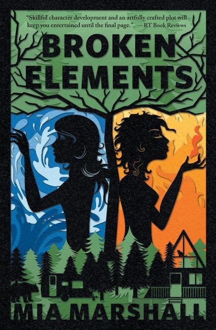 Broken Elements (Elements, Book 1)