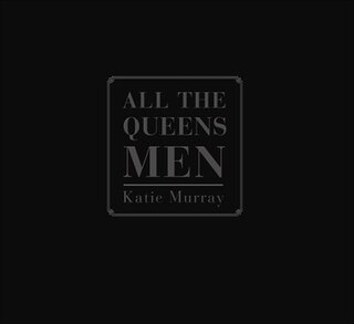 Front cover_All The Queens Men