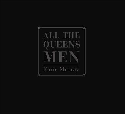 Front cover_All The Queens Men