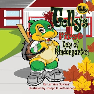 Front cover_Tolly's FIrst Day of Kindergarten