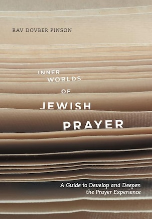 Inner Worlds of Jewish Prayer