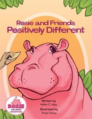 Rosie and Friends Positively Different