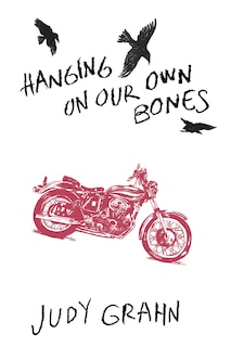 Couverture_Hanging On Our Own Bones