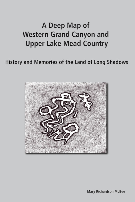 Couverture_A Deep Map of Western Grand Canyon and Upper Lake Mead Country