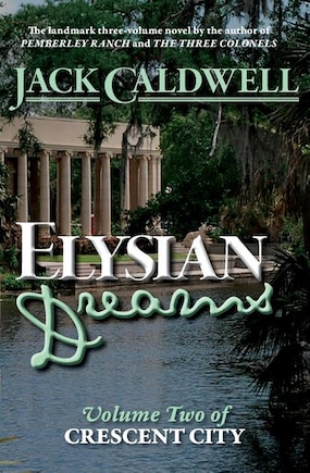 Elysian Dreams: Volume Two of Crescent City