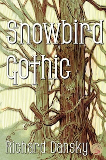 Front cover_Snowbird Gothic
