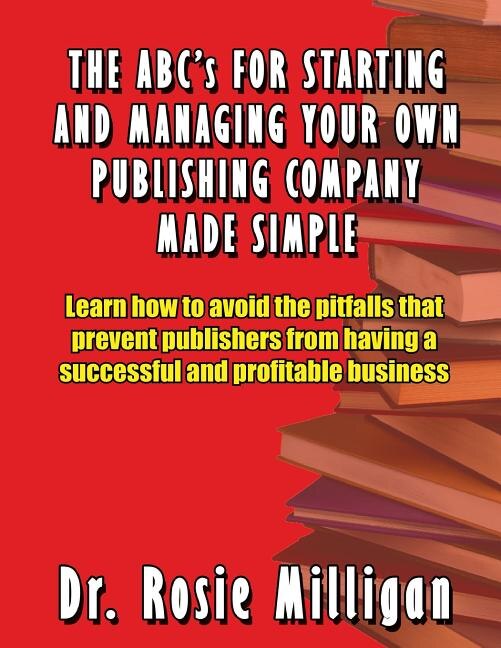 Couverture_The ABCs for Starting and Managing Your Own Publishing Company Made Simple
